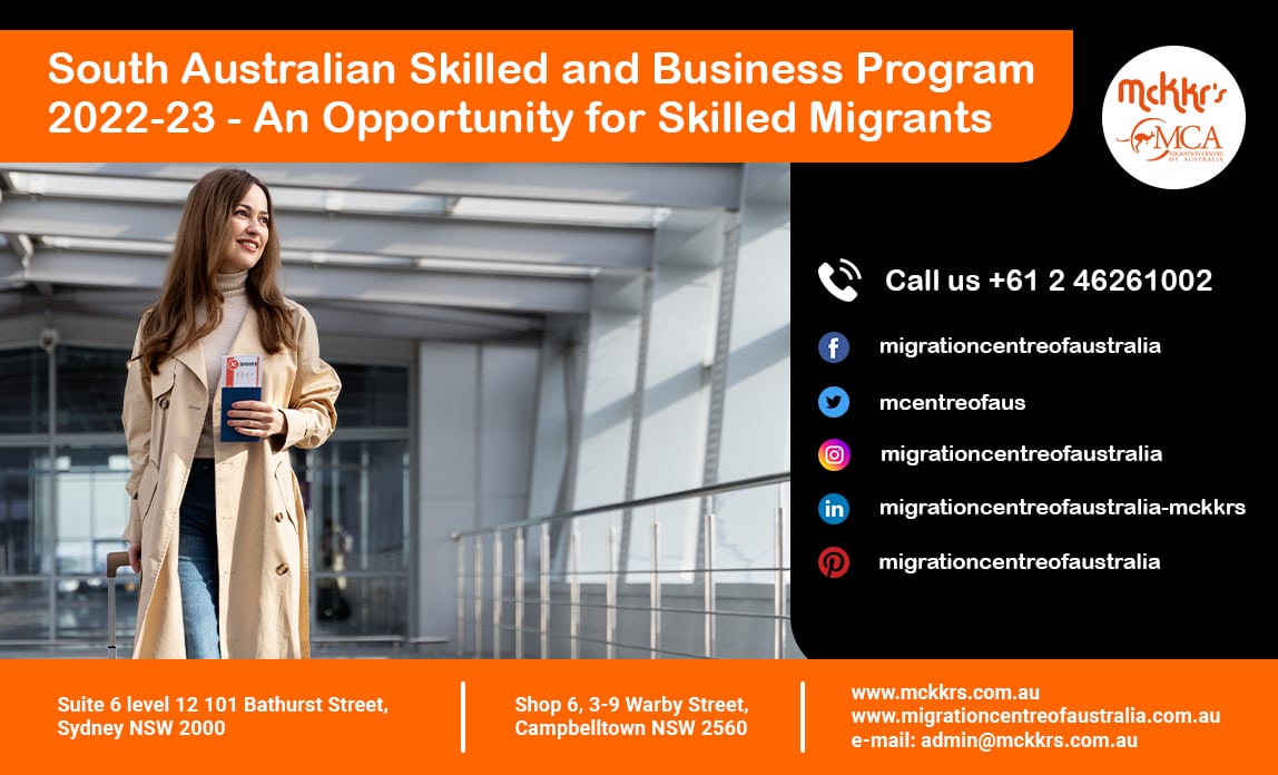 South Australian Skilled and Business Program 2022-23 - An Opportunity for Skilled Migrants